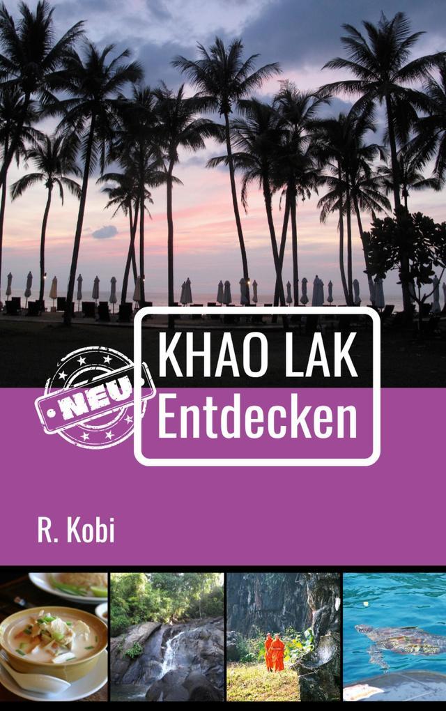 Khao Lak Neu Entdecken