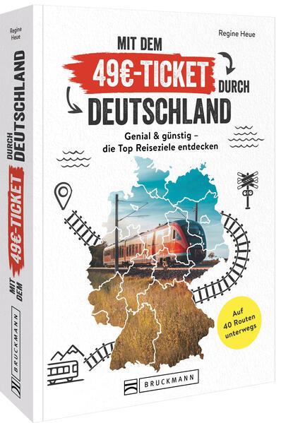 Mit dem 49EUR-Ticket durch Deutschland