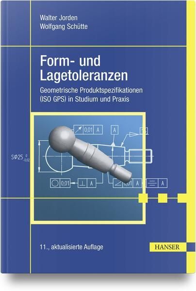 Form- und Lagetoleranzen