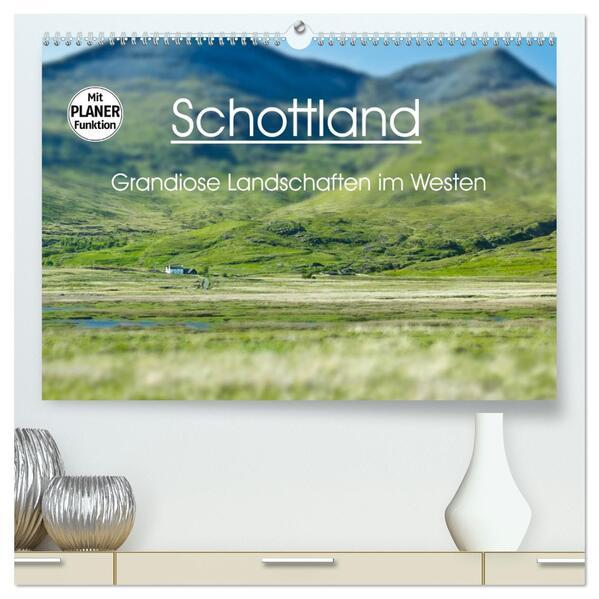 Schottland - grandiose Landschaften im Westen (hochwertiger Premium Wandkalender 2024 DIN A2 quer), Kunstdruck in Hochglanz