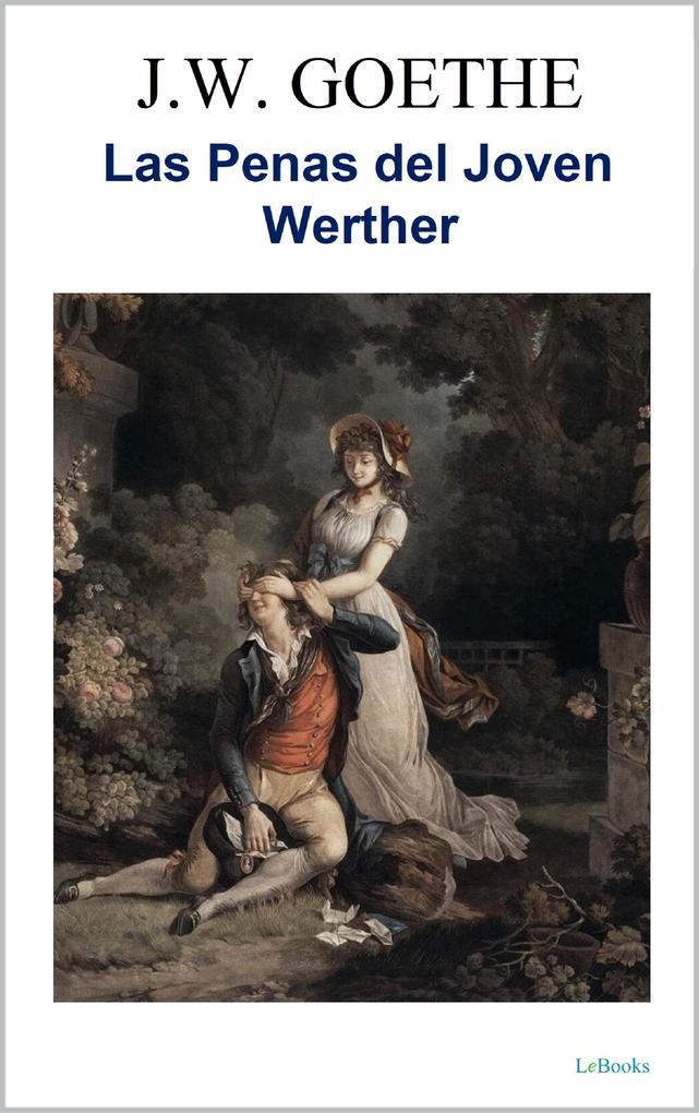 LAS PENAS DEL JOVEN WERTHER