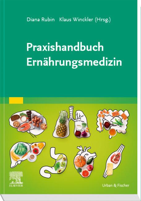 Praxishandbuch Ernährungsmedizin