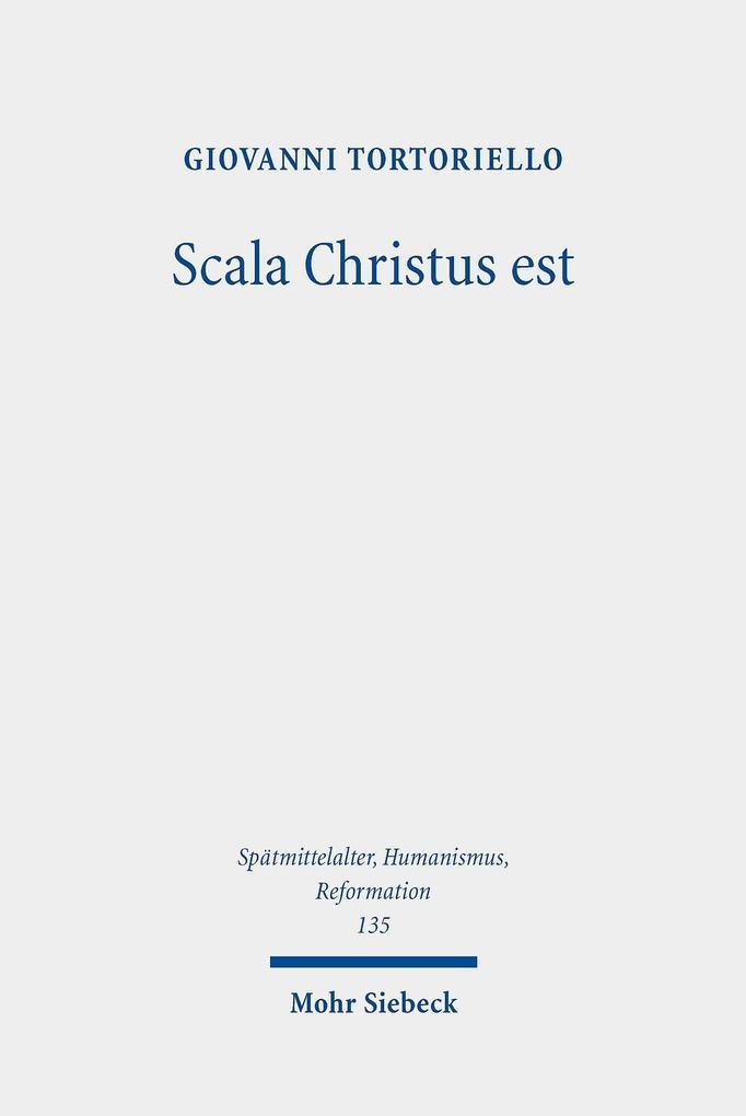 Scala Christus est