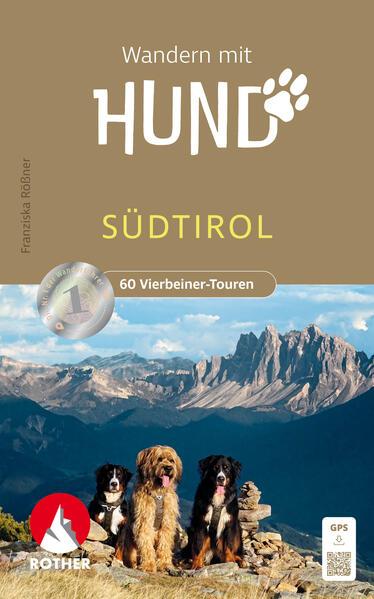 Wandern mit Hund Südtirol