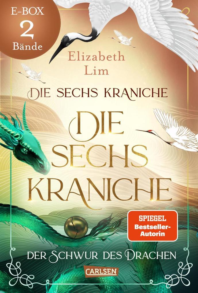 Die sechs Kraniche - Band 1 und 2 im Sammelband (Die sechs Kraniche)