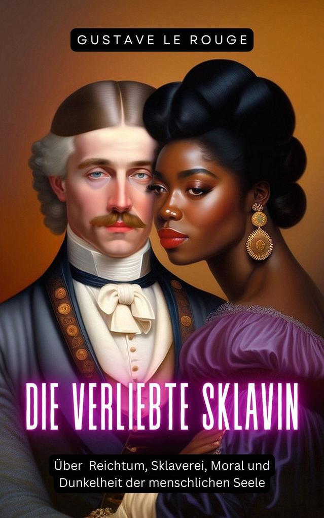 Die verliebte Sklavin