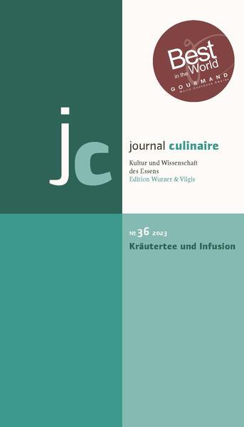 journal culinaire No. 36: Kräutertee und Infusion