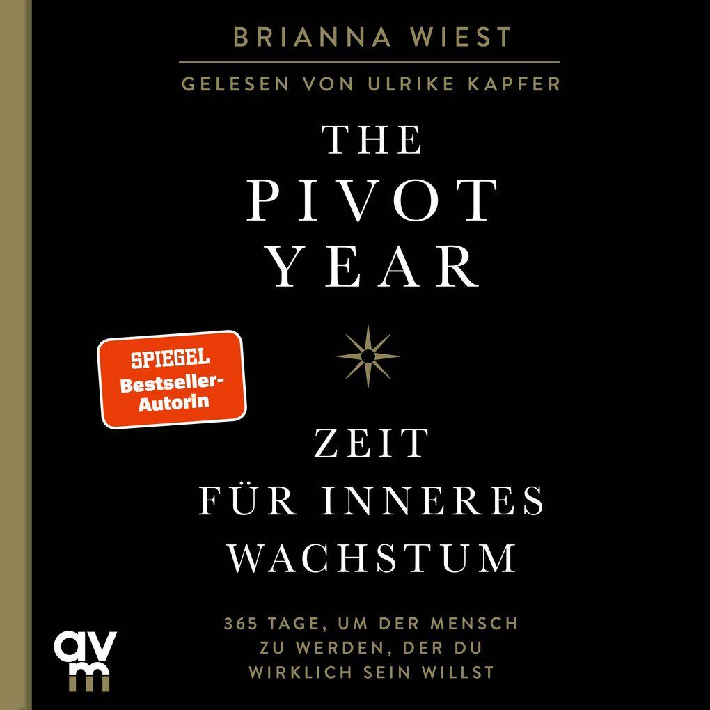 The Pivot Year Zeit für inneres Wachstum