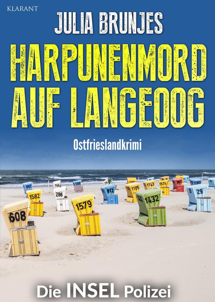 Harpunenmord auf Langeoog. Ostfrieslandkrimi