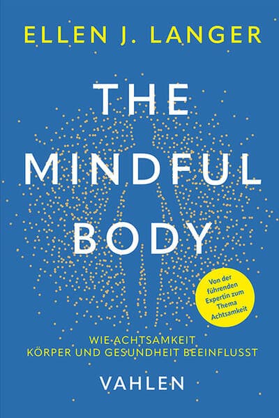 The Mindful Body