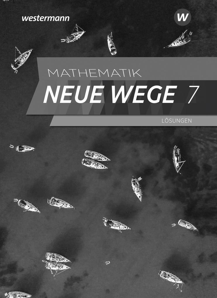 Mathematik Neue Wege SI 7. Lösungen. Für Hamburg