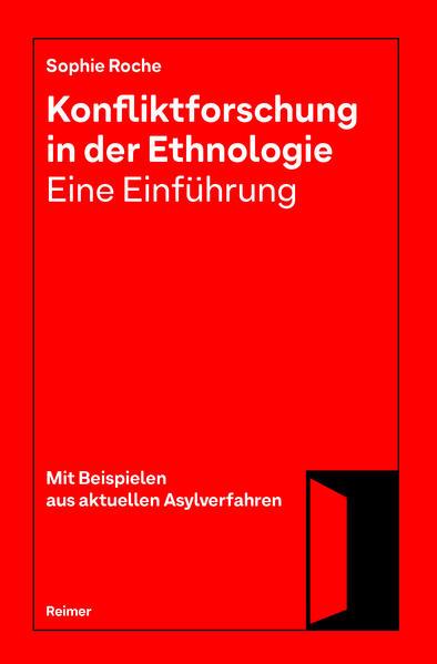 Konfliktforschung in der Ethnologie - Eine Einführung