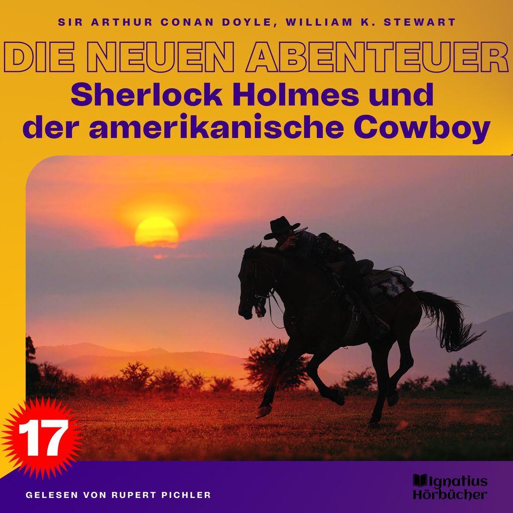 Sherlock Holmes und der amerikanische Cowboy (Die neuen Abenteuer, Folge 17)