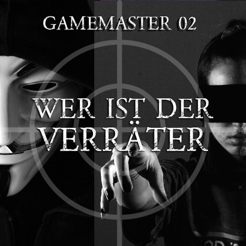 Wer ist der Verräter?