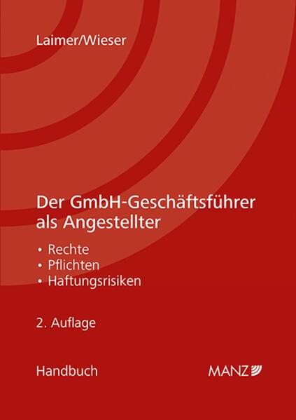 Der GmbH-Geschäftsführer als Angestellter