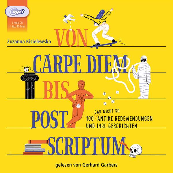 Von Carpe Diem bis Post Scriptum