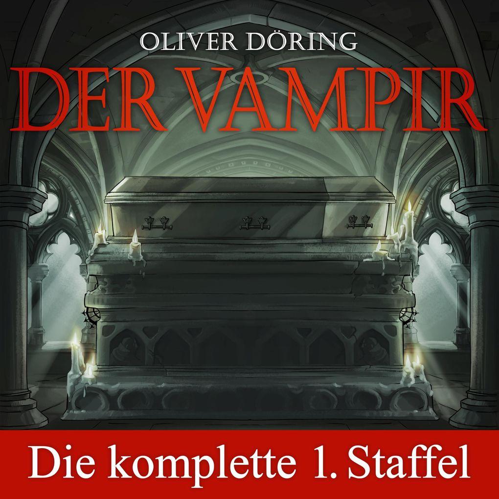 Der Vampir, Die komplette erste Staffel, Folge 1-5