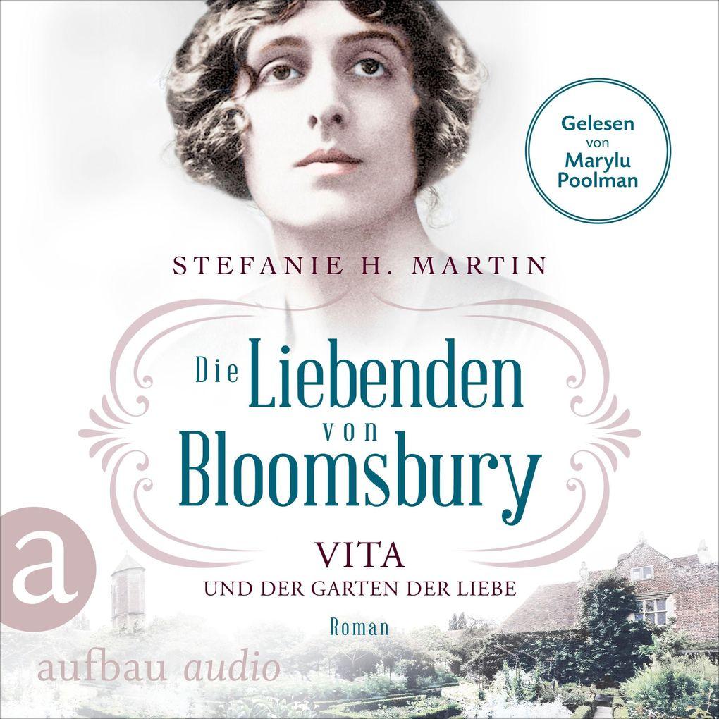 Die Liebenden von Bloomsbury - Vita und der Garten der Liebe