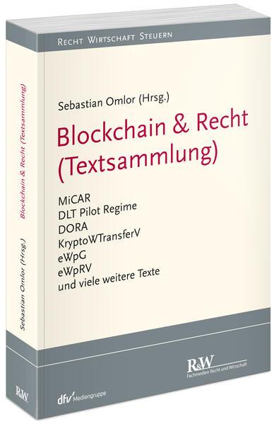 Blockchain & Recht (Textsammlung)