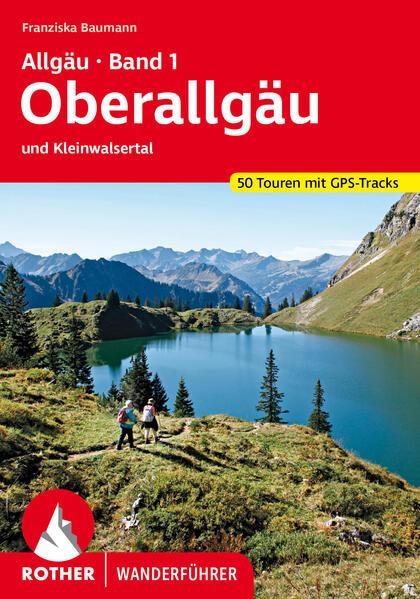 Allgäu Band 1 - Oberallgäu