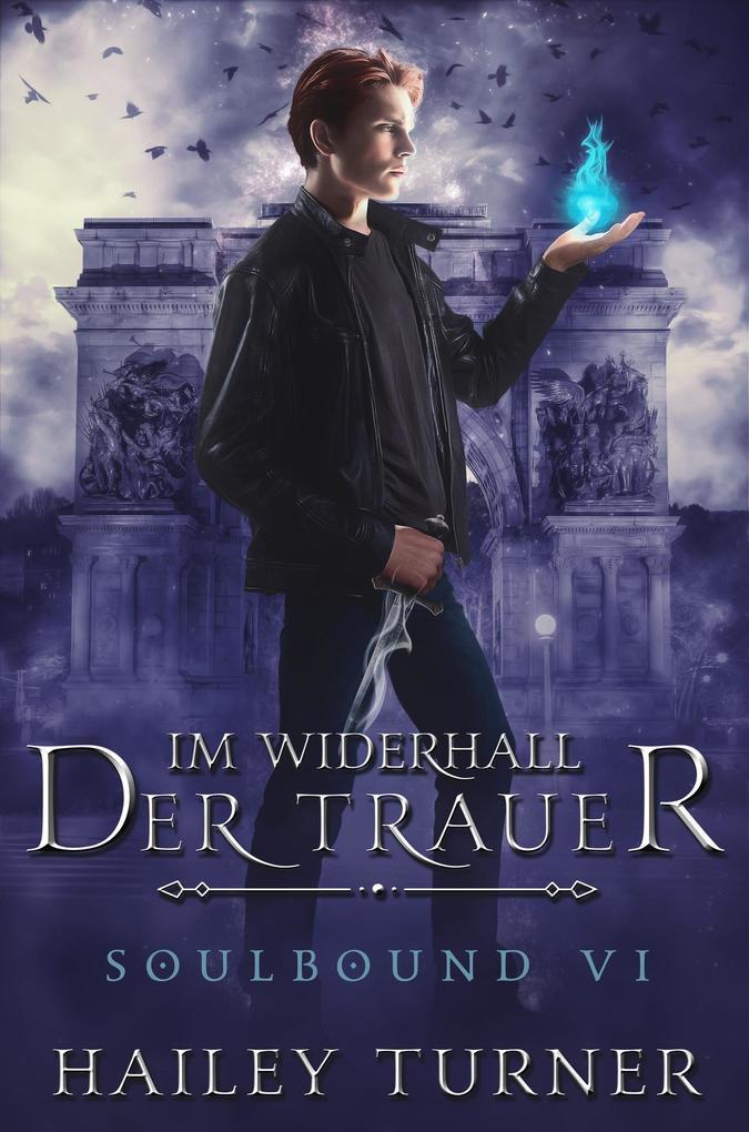 Im Widerhall der Trauer (Soulbound, #6)