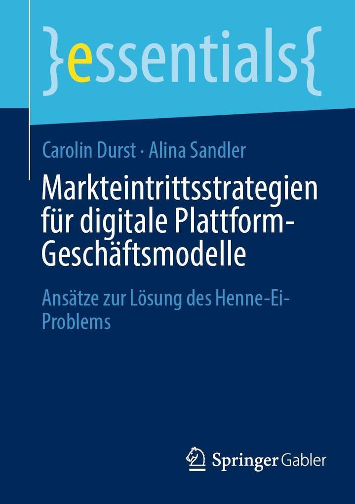 Markteintrittsstrategien für digitale Plattform-Geschäftsmodelle