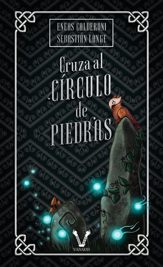 Cruza al círculo de piedras