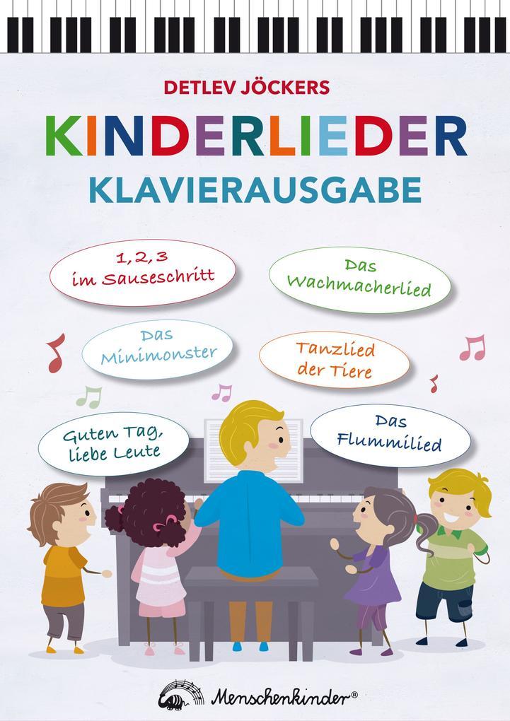 Detlev Jöckers Kinderlieder - Klavierausgabe