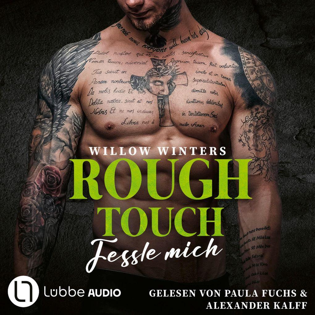 Rough Touch - Fessle mich