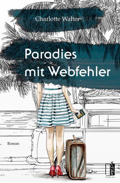 Paradies mit Webfehler