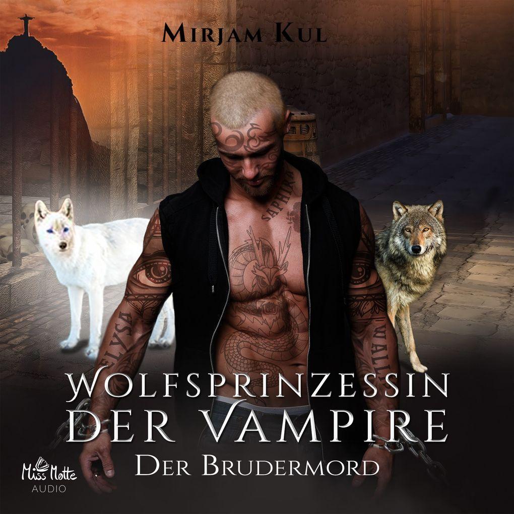 Wolfsprinzessin der Vampire