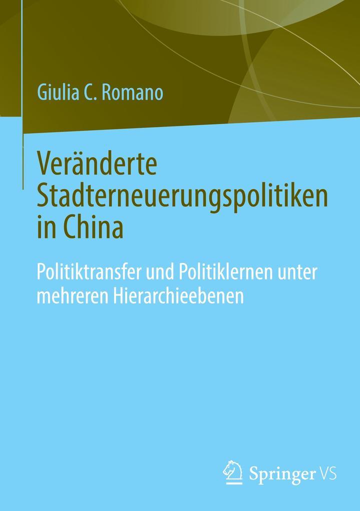 Veränderte Stadterneuerungspolitiken in China