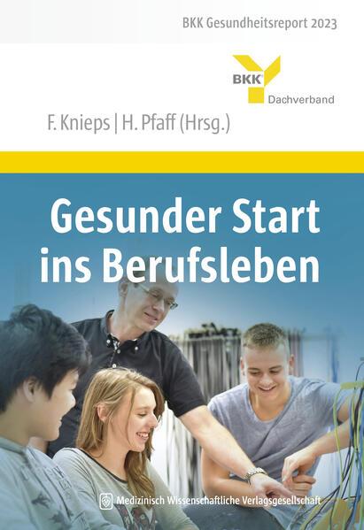 Gesunder Start ins Berufsleben