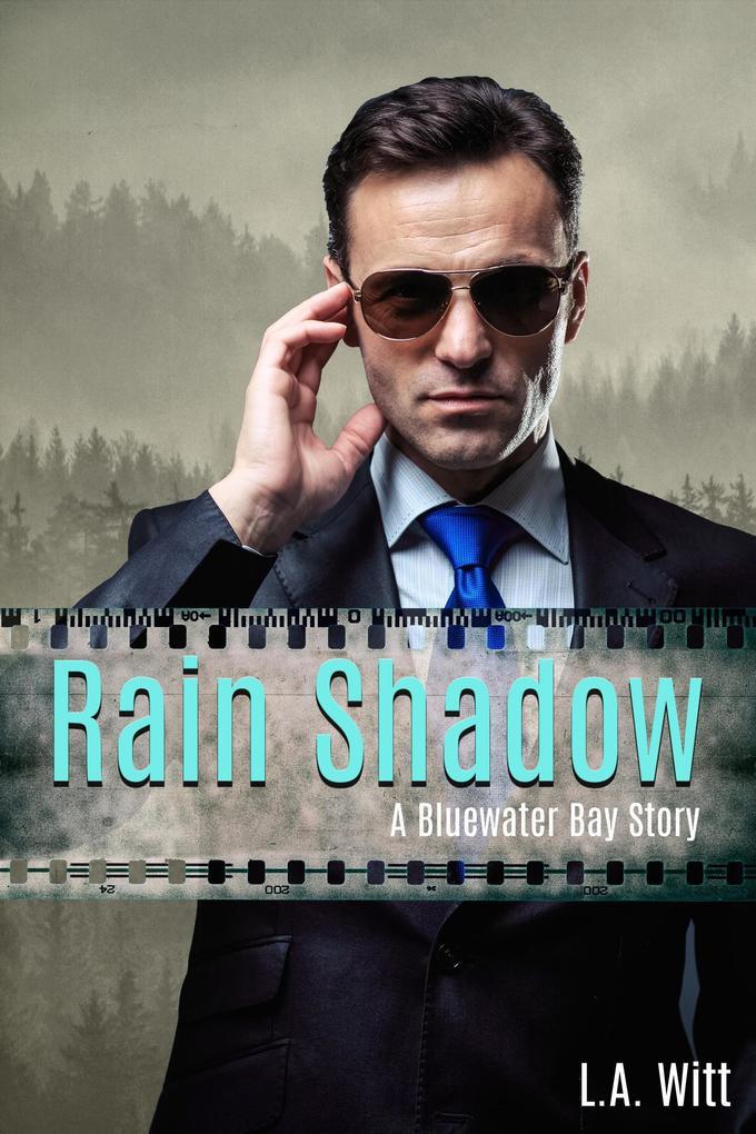 Rain Shadow (Bluewater Bay, #3)
