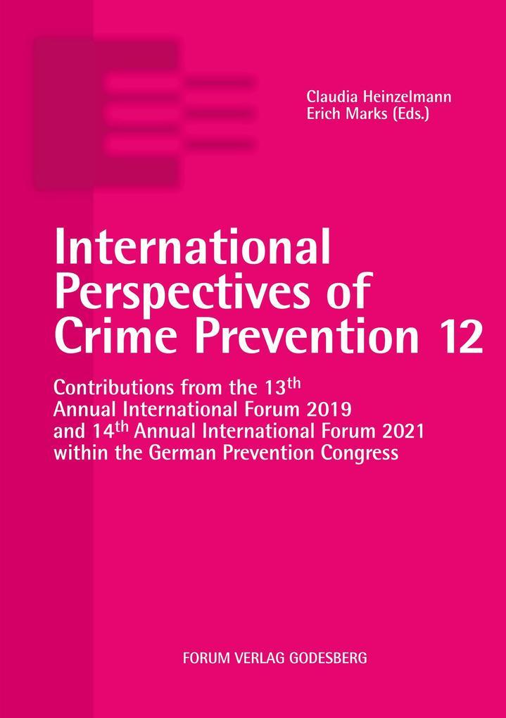 International Perspectives of Crime Prevention 12