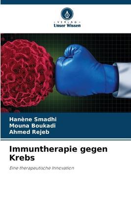 Immuntherapie gegen Krebs