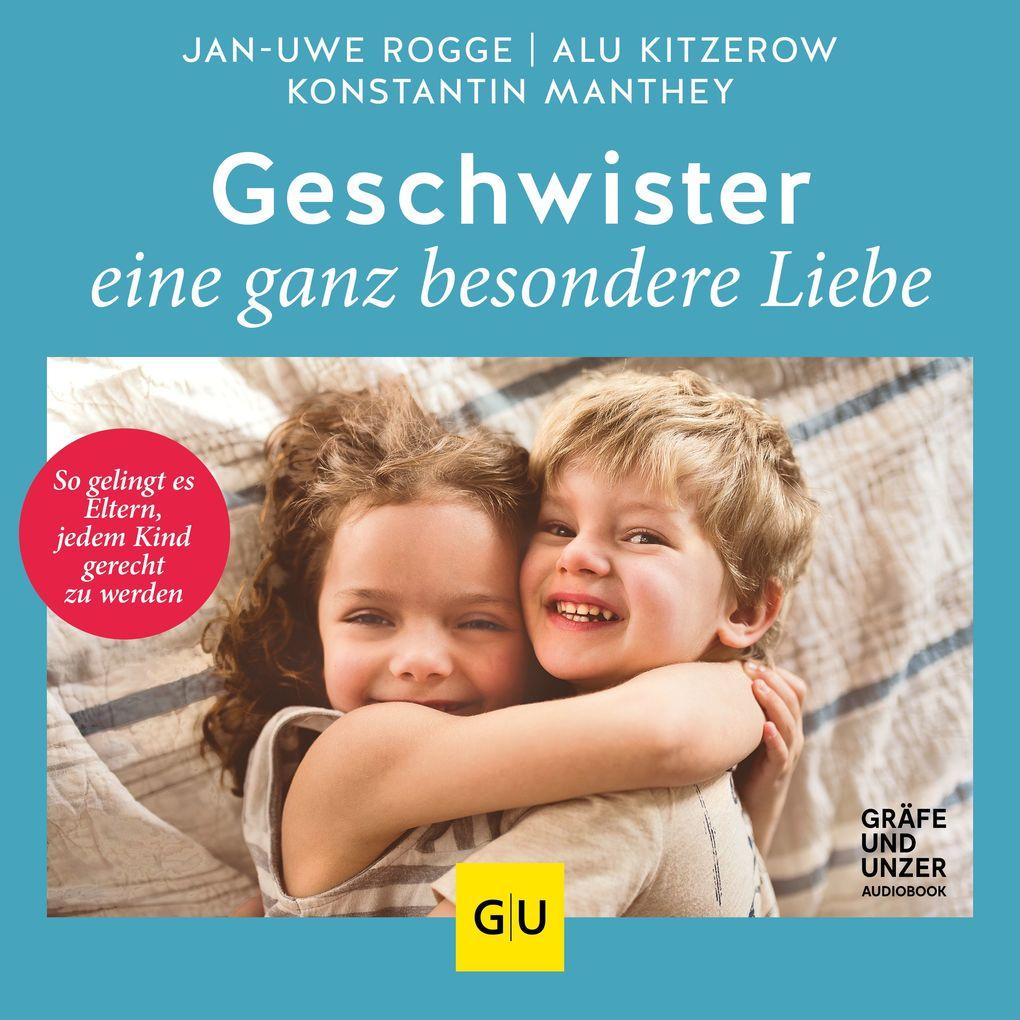 Geschwister eine ganz besondere Liebe