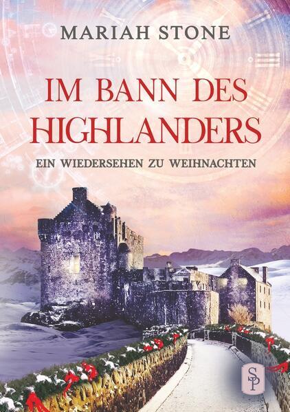 Ein Wiedersehen zu Weihnachten - Serien-Epilog der Im Bann des Highlanders-Reihe