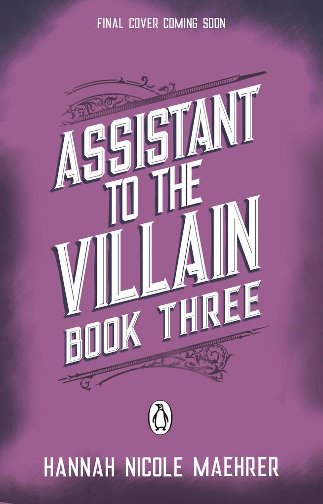 Assistant to the Villain Book 3