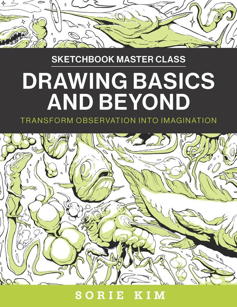 Drawing Basics and Beyond