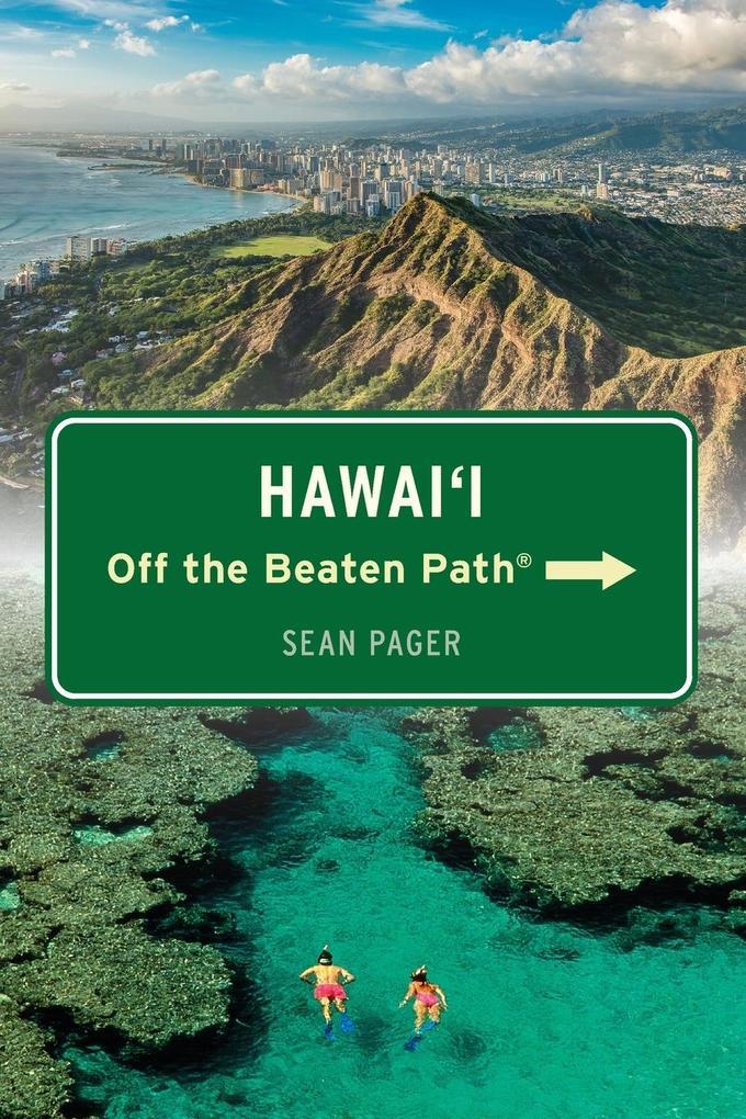 Hawai'i Off the Beaten Path®