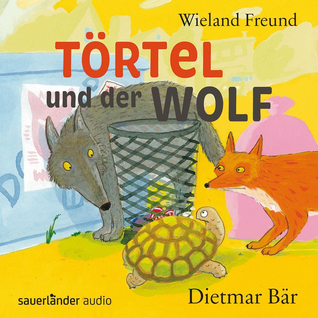 Törtel und der Wolf