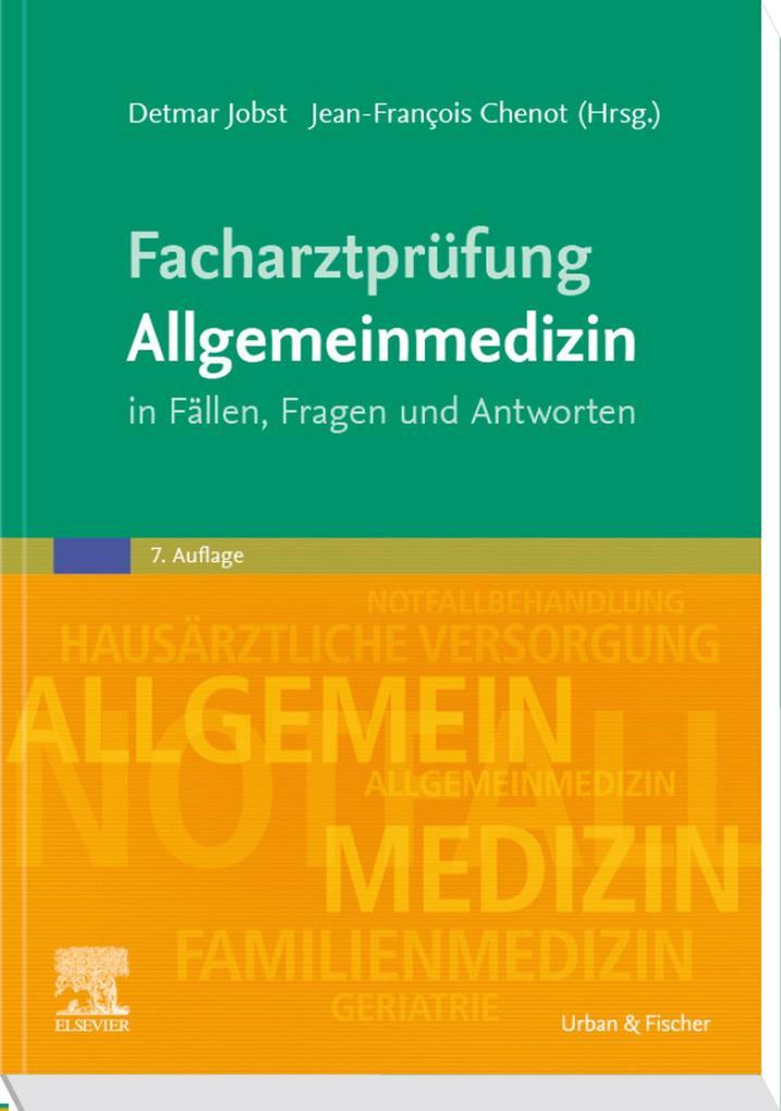 Facharztprüfung Allgemeinmedizin