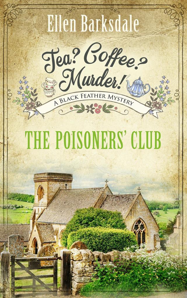 Tea? Coffee? Murder! - The Poisoners' Club