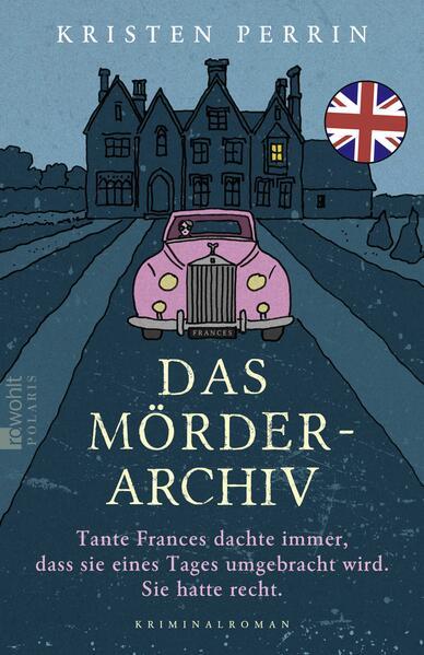 4. Kristen Perrin: Das Mörderarchiv