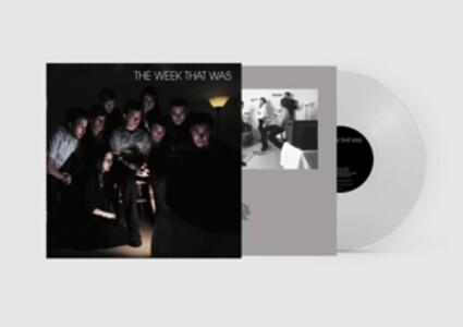 The Week That Was (Remastered Clear Vinyl Edition)