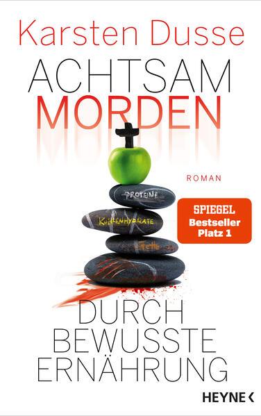 Achtsam morden durch bewusste Ernährung