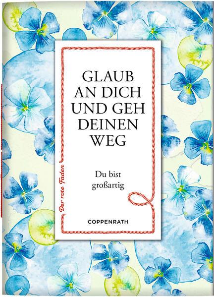 Coppenrath - Der rote Faden No. 192: Glaub an dich und geh deinen Weg