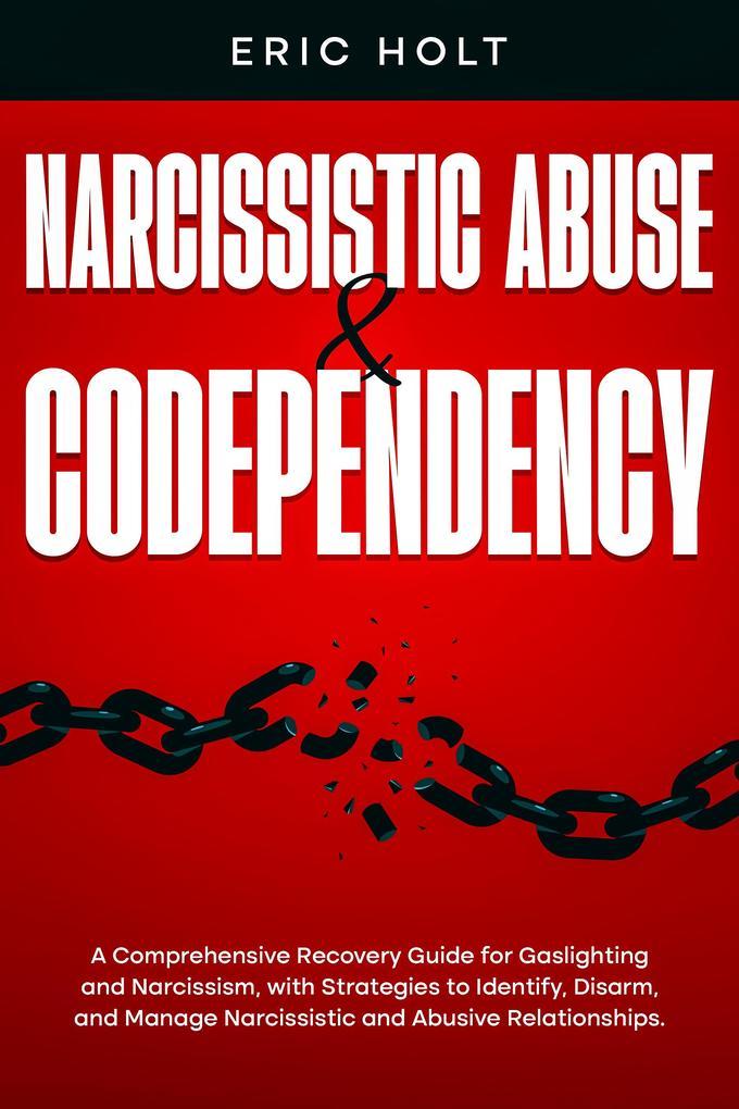 Narcissistic Abuse & Codependency