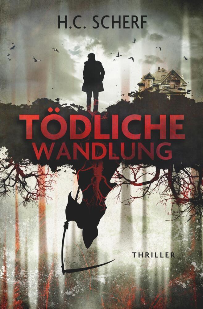 Tödliche Wandlung